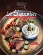 Le 5e Quartier : La Nouvelle Cuisine Des Produits Tripiers - Preview