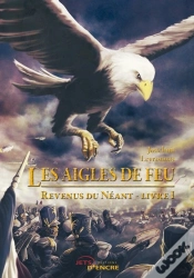 Capa do artigo Le Aigles De Feu ; Revenus Du Néant T.1