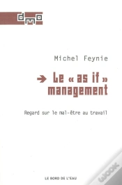 Capa do artigo Le "As If" Management ; Regard Sur Le Mal-Être Au Travail