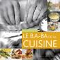 Le B.A.-B.A. De La Cuisine - Preview