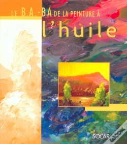Capa do artigo Le B.A.-Ba De La Peinture A L'Huile