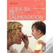 Le B.A. Ba De L'Alimentation