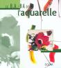 Le B.A.-Ba De L'Aquarelle - Preview
