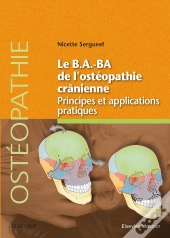 Le B.A..-Ba De L'Ostéopathie Crânienne