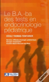Le B.A.-Ba Des Tests En Endocrinologie Pédiatrique