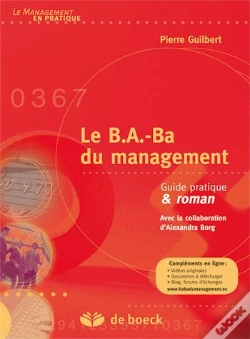Capa do artigo Le B.A.-Ba Du Management ; Guide Pratique & Roman