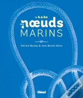 Le B.A.Ba Des Noeuds Marins