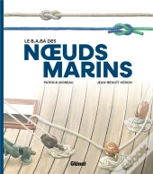 Le B.A.Ba Des Noeuds Marins
