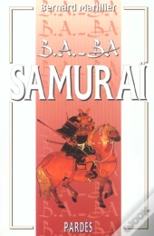 Le B.A.Ba Du Samourai
