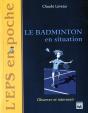 Le Badminton En Situation - Preview