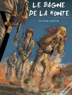 Capa do artigo Le Bagne De La Honte L Intergrale