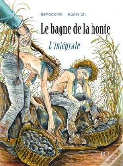 Capa do artigo Le Bagne De La Honte T.1 Et T.2 ; Coffret