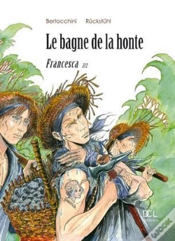 Capa do artigo Le Bagne De La Honte T.2