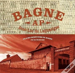 Capa do artigo Le Bagne ; Traces-Mémoires Du Bagne