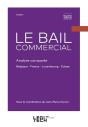 Le Bail Commercial : Analyse Comparée Belgique - France - Luxembourg - Suisse - Preview