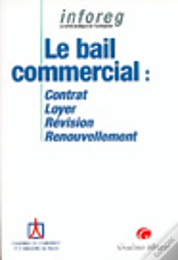 Capa do artigo Le Bail Commercial ; Contrat, Loyer, Revision, Renouvellement