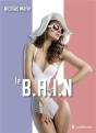 Le B.A.I.N. - Preview