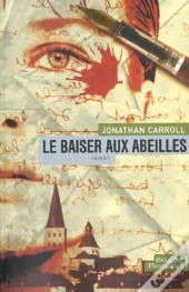 Le Baiser Aux Abeilles