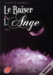 Le Baiser De L'Ange - T.3