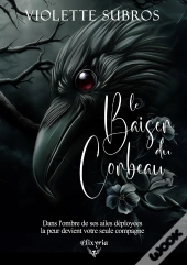 Le Baiser Du Corbeau