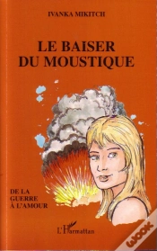 Capa do artigo Le Baiser Du Moustique ; De La Guerre À L