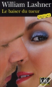 Le Baiser Du Tueur (Une Enquete De Victor Carl)