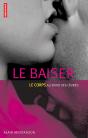Le Baiser ; Le Corps Au Bord Des Levres - Preview