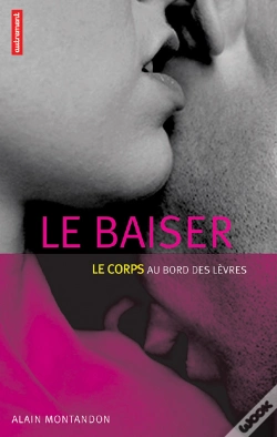 Capa do artigo Le Baiser ; Le Corps Au Bord Des Levres