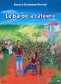 Le Bal De La Caféière - Preview