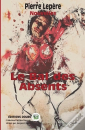 Le Bal Des Absents