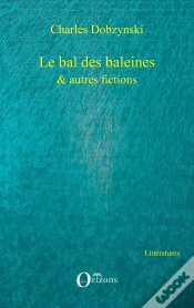 Capa do artigo Le Bal Des Baleines Et Autres Fictions