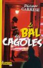 Le Bal Des Cagoles - Preview