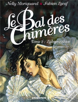 Capa do artigo Le Bal Des Chimères Tome 2 ; Labyrinthes