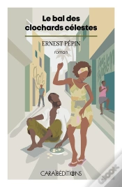 Capa do artigo Le Bal Des Clochards Celestes
