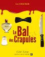Le Bal Des Crapules - Preview