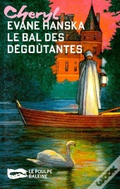 Le Bal Des Degoutantes