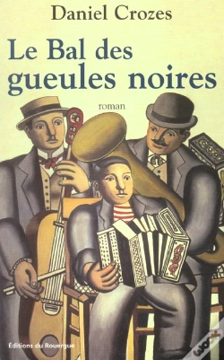 Capa do artigo Le Bal Des Gueules Noires