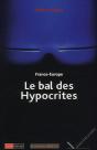 Le Bal Des Hypocrites - Preview