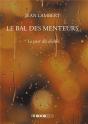 Le Bal Des Menteurs - Preview