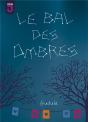 Le Bal Des Ombres - Preview