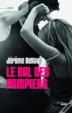 Capa do artigo Le Bal Des Pompiers