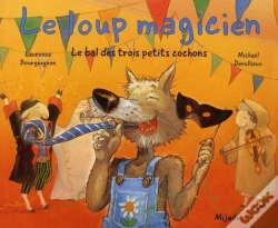 Capa do artigo Le Bal Des Trois Petits Cochons