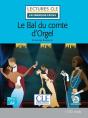 Le Bal Du Comte D'Orgel ; Niveau A2 - Preview