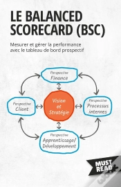 Capa do artigo Le Balanced Scorecard : Mesurer Et Gérer La Performance Avec Le Tableau De Bord Prospectif