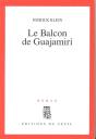 Le Balcon De Guajamiri - Preview