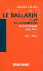 Le Ballarin-Guide Des Restaurants De Bordeaux A Bilbao - Preview