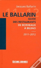 Capa do artigo Le Ballarin-Guide Des Restaurants De Bordeaux A Bilbao