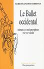Le Ballet Occidental - Preview