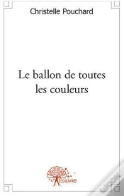 Capa do artigo Le Ballon De Toutes Les Couleurs