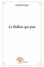Le Ballon Qui Pue - Preview